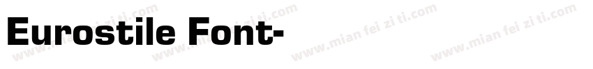 Eurostile Font字体转换